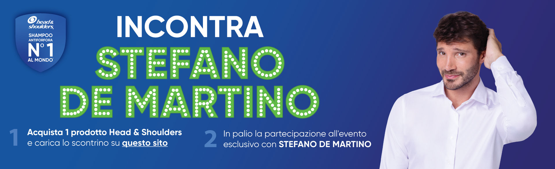 Incontra Stefano con Head&Shoulders