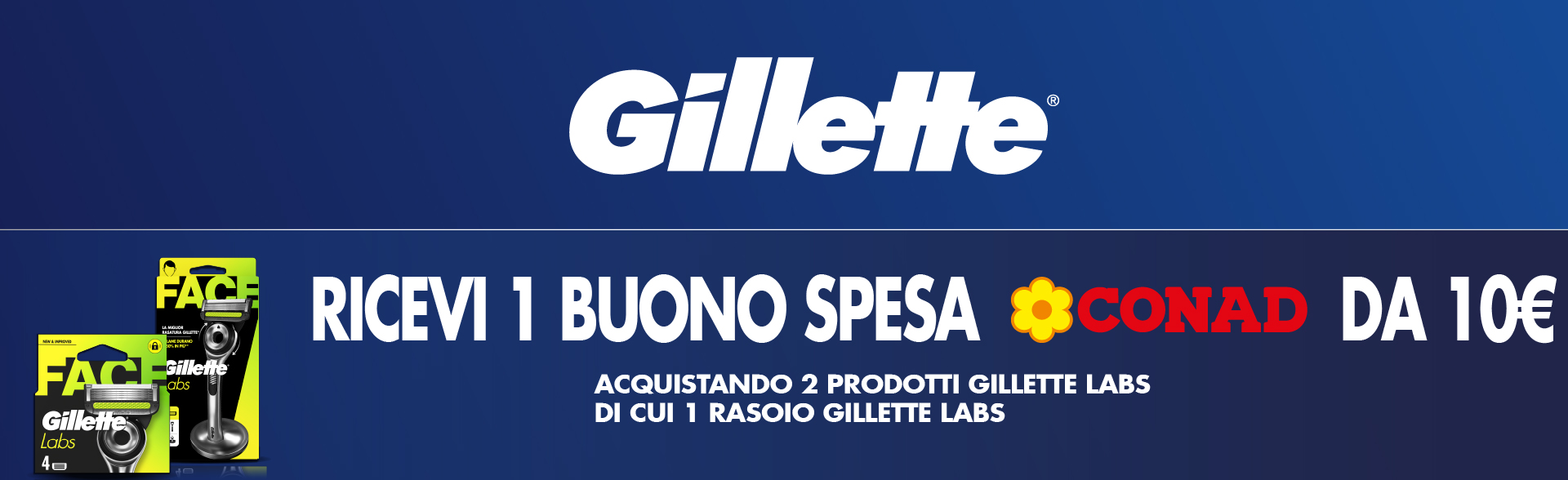 header home dell'operazione a premi: GILLETTE RICEVI BUONO SPESA