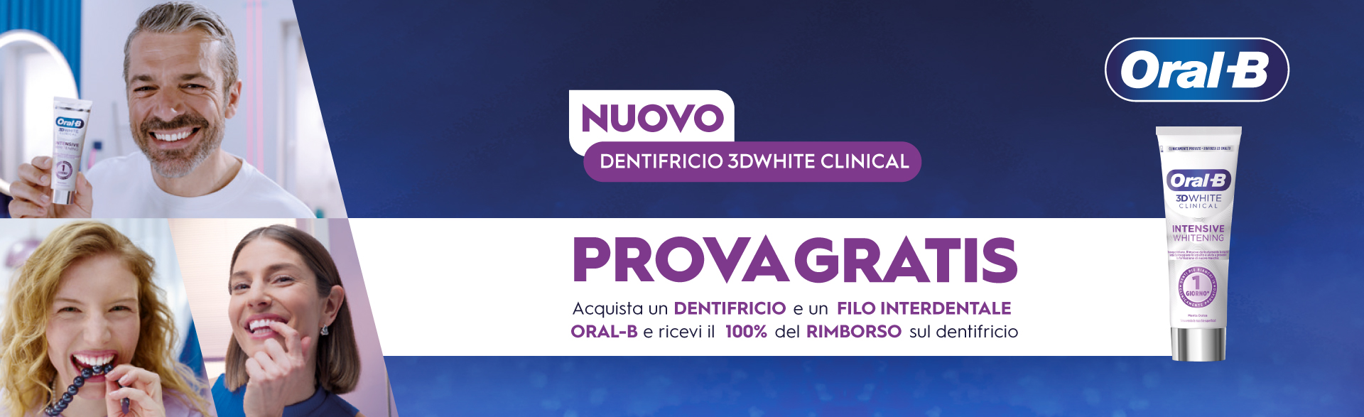prova gratis, acquista un dentifricio e un filo interdentale Oral-B e ricevi il 100% del rimborso sul dentifricio - Per te