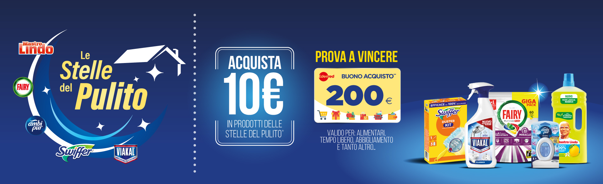 Acquista 10€ di prodotti Stelle del Pulito, prova a vincere un Buono Shopping Top Premium da 200€