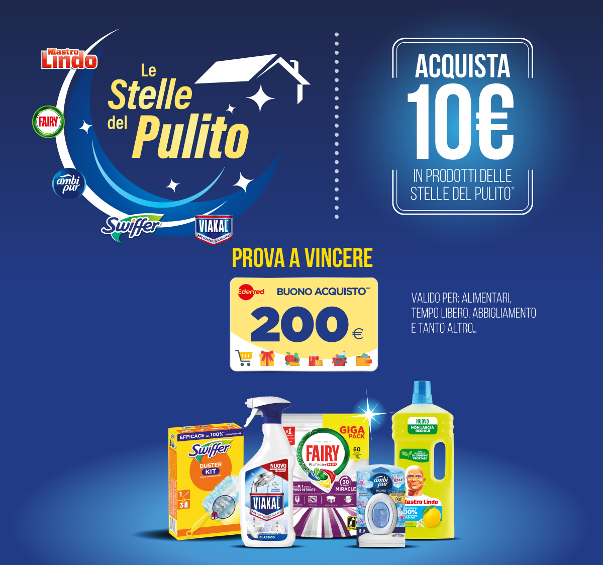 Acquista 10€ di prodotti Stelle del Pulito, prova a vincere un Buono Shopping Top Premium da 200€