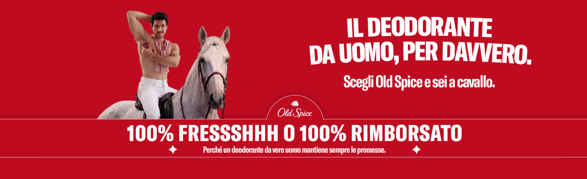 Banner con spiegazione della meccanica del Cashback Old Spice  100% fresco o 100% rimborsato - Per te