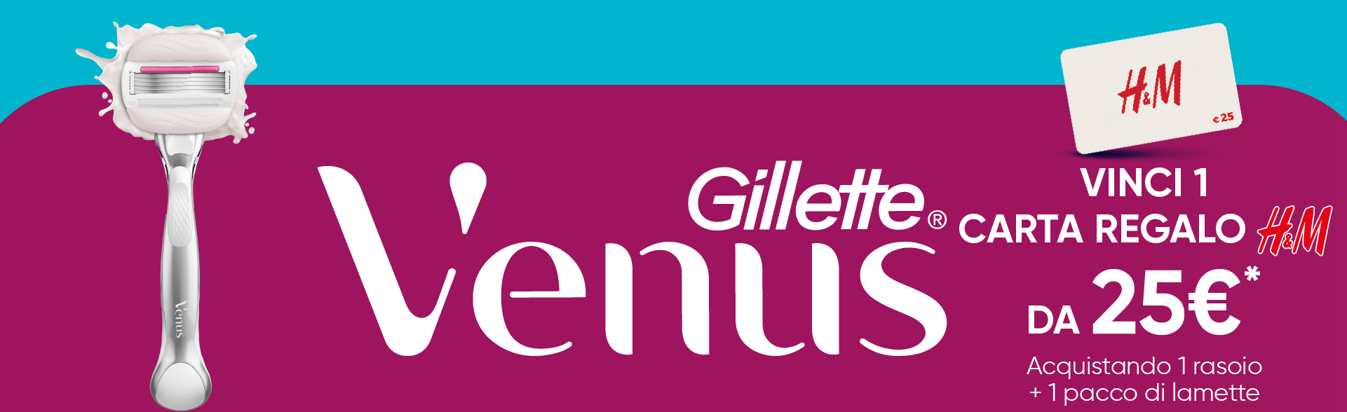Concorso Gillette Venus liscia sempre: vinci 1 carta regalo H&M da 25€ acquistando 1 rasoio + 1 pacco di lamette Gillette Venus. Nell'immagine un rasoio Gillette Venus e una carta regalo H&M.