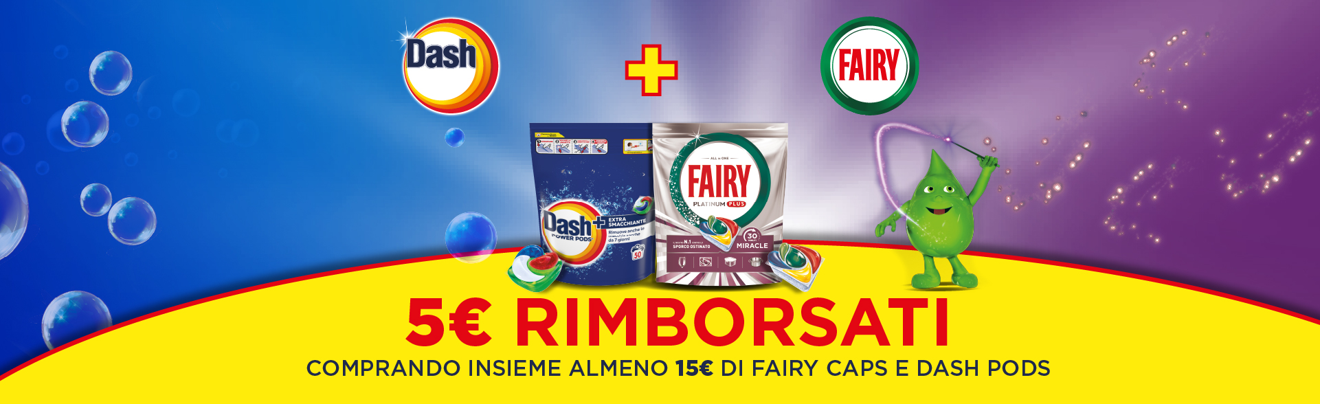 Banner con spiegazione della meccanica del Cashback Fairy Dash Caps&Pods - Per te